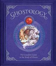 Ghostology