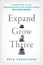 Expand, Grow, Thrive