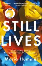 Still Lives: The stunning Reese Witherspoon Book Club thriller, perfect for fans of Gone Girl and Big Little Lies