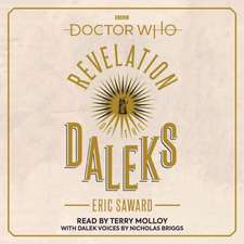 Saward, E: Doctor Who: Revelation of the Daleks