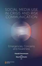 Social Media Use In Crisis and Risk Communicatio – Emergencies, Concerns and Awareness