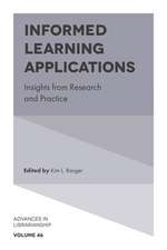 Informed Learning Applications – Insights from Research and Practice