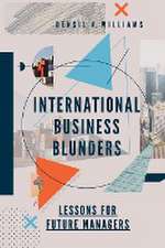 International Business Blunders – Lessons for Future Managers