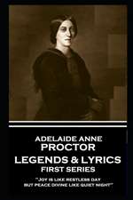 Adelaide Anne Procter - Legends & Lyrics