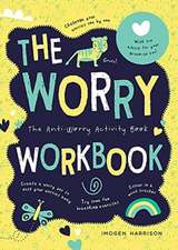 The Worry Workbook