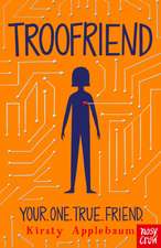 Applebaum, K: TrooFriend