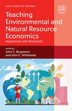 Teaching Environmental and Natural Resource Economics – Paradigms and Pedagogy