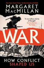 War: How Conflict Shaped Us