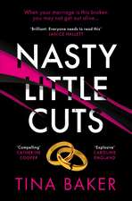 Nasty Little Cuts