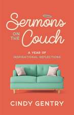 Gentry, C: Sermons on the Couch