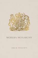 Modern Monarchy
