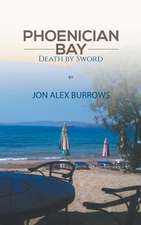 Phoenician Bay Death by Sword