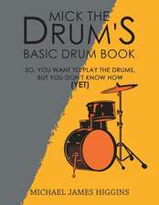 MICK THE DRUMS BASIC DRUM BK