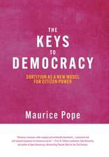 The Keys to Democracy