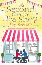 The Second Chance Tea Shop: Volume 1