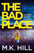 M.K. Hill, H: The Bad Place