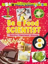 Be a Food Scientist