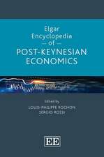 Elgar Encyclopedia of Post–Keynesian Economics