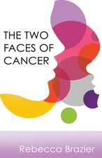 The Two Faces of Cancer