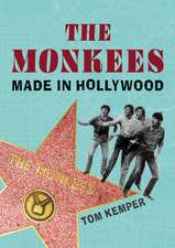 The Monkees: Made in Hollywood