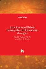 Early Events in Diabetic Retinopathy and Intervention Strategies