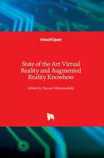 State of the Art Virtual Reality and Augmented Reality Knowhow