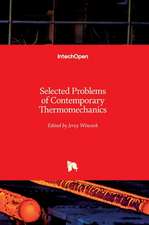 Selected Problems of Contemporary Thermomechanics