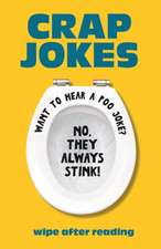 Crap Jokes