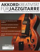 Pettingale, T: Akkord-Kreativita¿t fu¿r Jazzgitarre