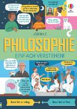 Philosophie - einfach verstehen!