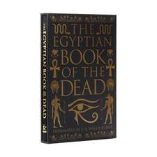 The Egyptian Book of the Dead