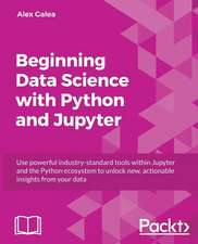 Beginning Data Analysis with Python And Jupyter