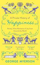 A Private History of Happiness