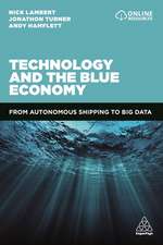 Technology and the Blue Economy – From Autonomous Shipping to Big Data