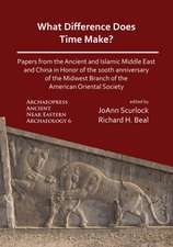 What Difference Does Time Make? Papers from the Ancient and