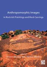 Anthropomorphic Images in Rock Art Paintings and Rock Carvings