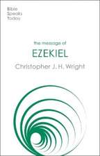 The Message of Ezekiel – A New Heart And A New Spirit