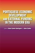 Portuguese Economic Development and External Funding in the Modern Era