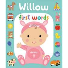 First Words Willow