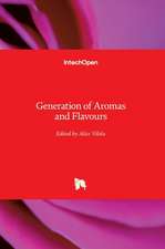 Generation of Aromas and Flavours