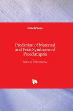 Prediction of Maternal and Fetal Syndrome of Preeclampsia