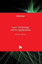 Laser Technology and its Applications