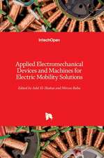 Applied Electromechanical Devices and Machines for Electric Mobility Solutions