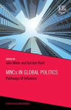 MNCs in Global Politics – Pathways of Influence