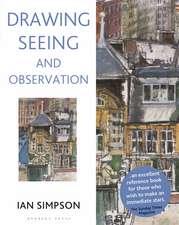 Drawing, Seeing and Observation