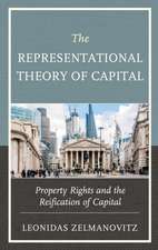 Zelmanovitz, L: Representational Theory of Capital