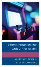 Crime, Punishment, and Video Games