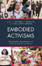 Embodied Activisms