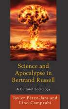 Science and Apocalypse in Bertrand Russell