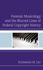 Leo, K: Forensic Musicology and the Blurred Lines of Federal